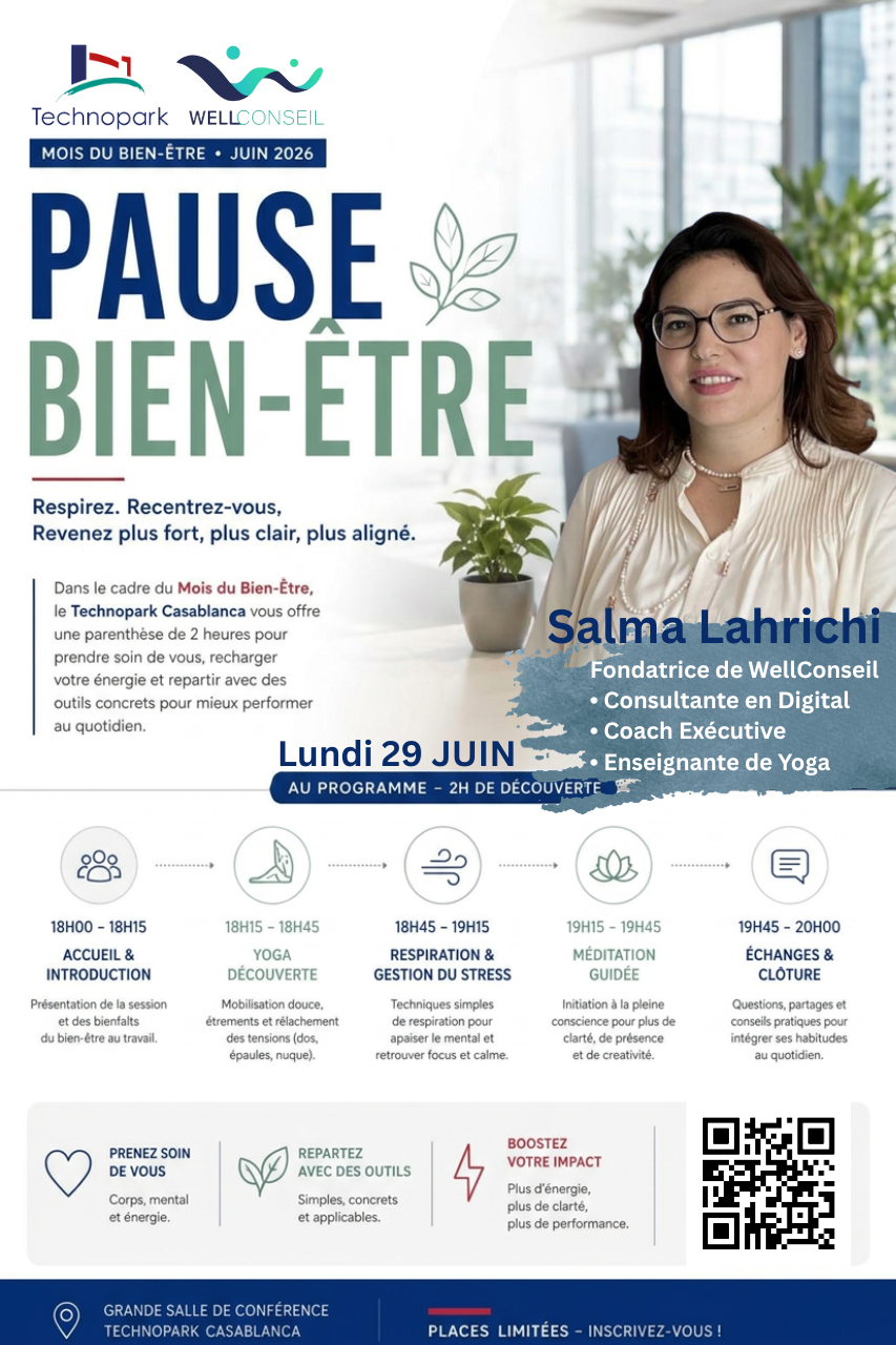Pause Bien-Être WellConseil Technopark Casablanca 29 juin 2026